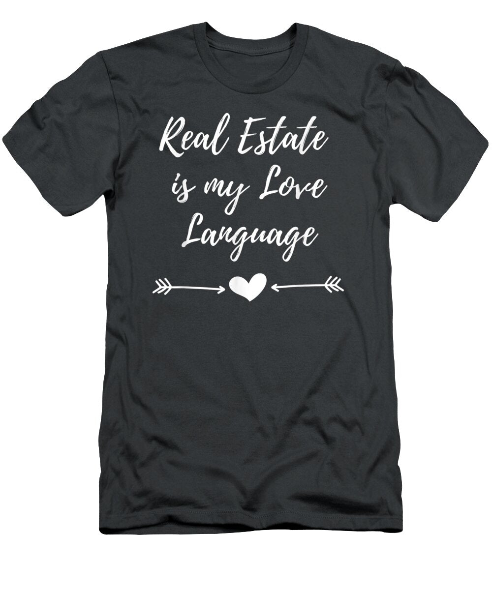 Real Estate Is My Love Language Realtor Tshir Marken Asli T-Shirt