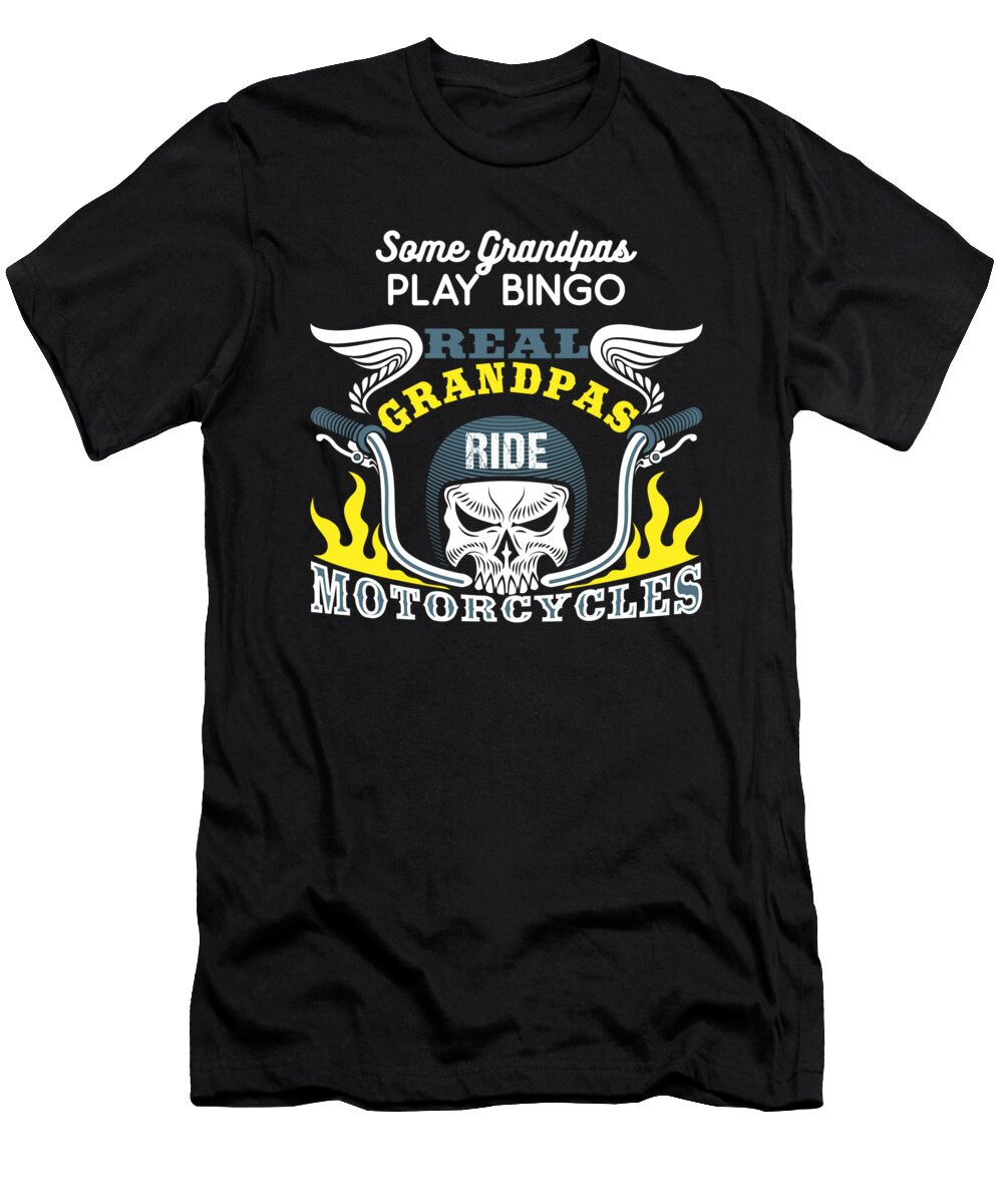 Real Grandpas Ride Motorcycles Grandfather Biker Mister T-Shirt