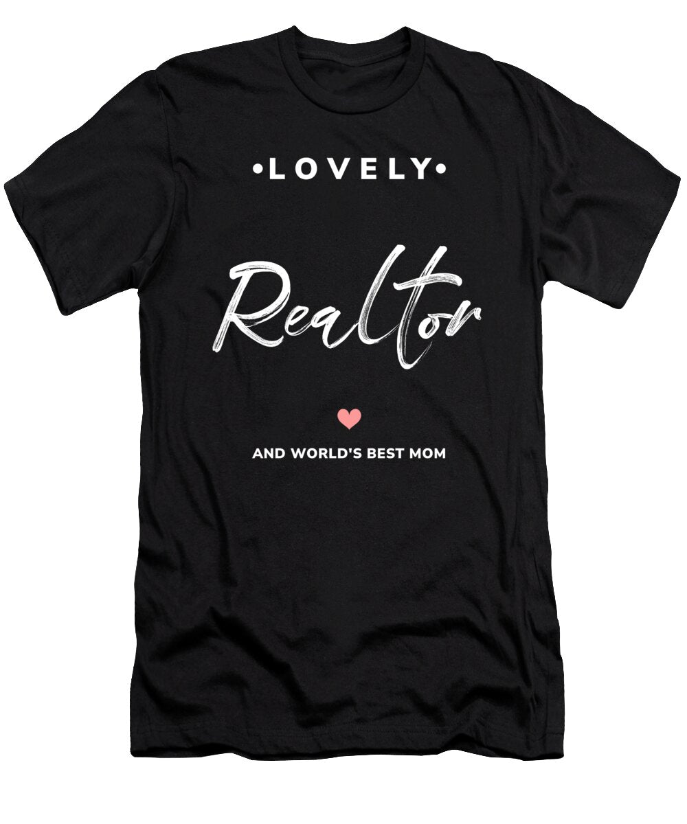 Realtor and Mom Manuel Schmucker T-Shirt