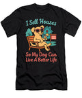Realtor Dog I Sell Houses So My Dog Can Live a Yah Lishr T-Shirt