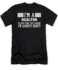 Realtor Gift Im a Realtor to Save Time Just Assume Im Always Right Gift for Funny Coworker Boss Mug Gift Orange Pieces T-Shirt
