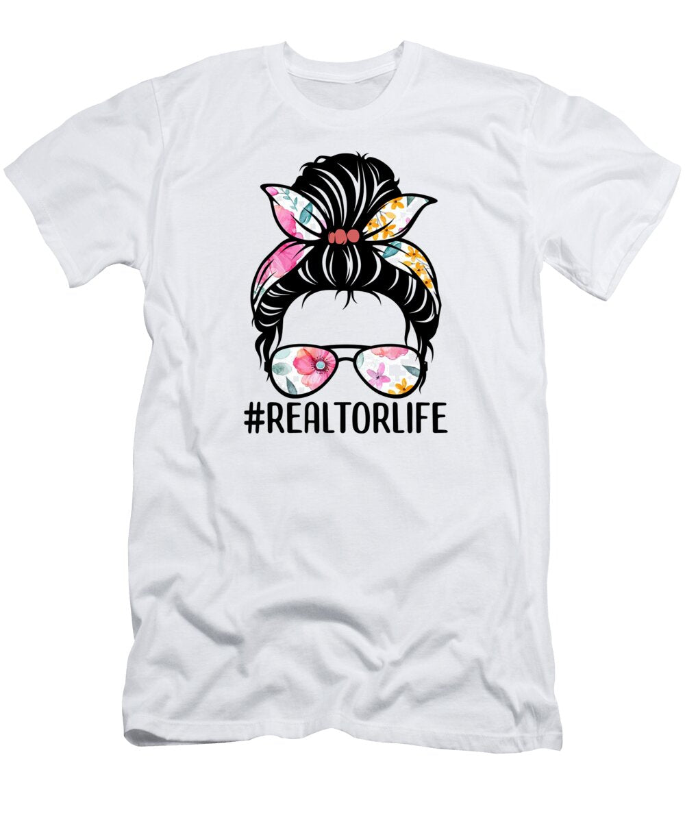 Realtor Life Gifts Real Estate Agent Wife Girl Messy Bun Design Van Tran T-Shirt