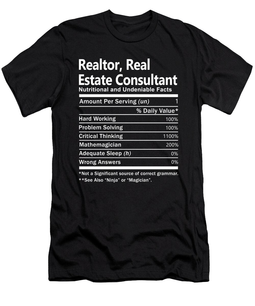 Realtor Real Estate Consultant Nutrition Factors Gift Item Shi Hu Kang T-Shirt