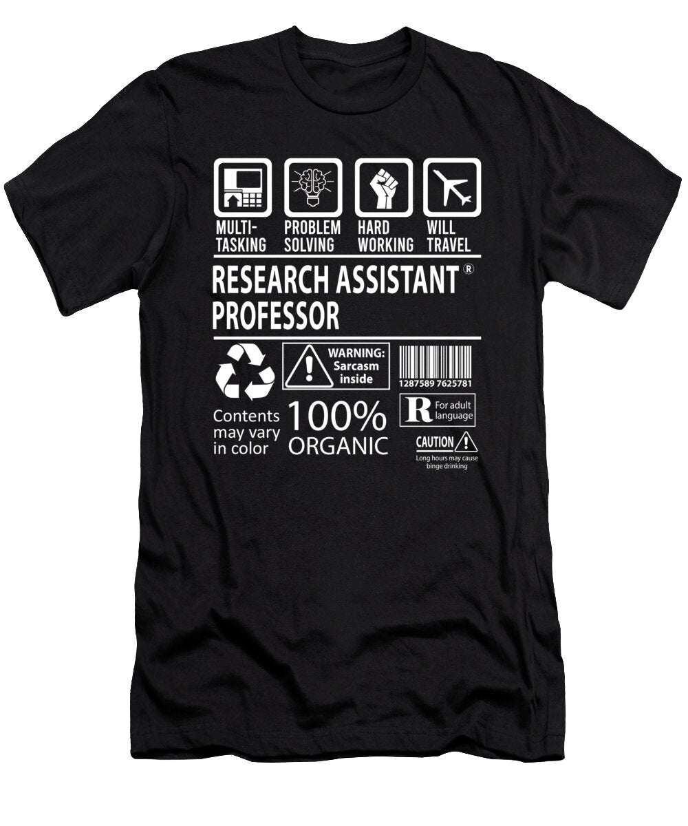 Research Assistant Professor Multitasking Job Title Gift Item Shi Hu Kang T-Shirt