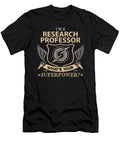 Research Professor What Is Your Superpower Job Gift Item Shi Hu Kang T-Shirt