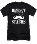 Respect the Stache Values T-Shirt