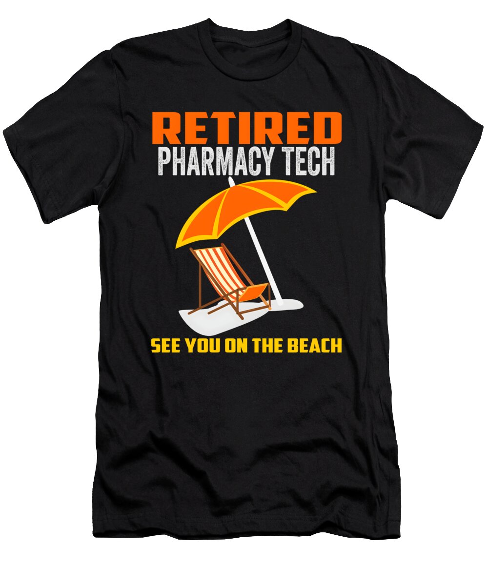 Retired Pharmacy Technician Retirement Gifts Orgence Matungwa T-Shirt