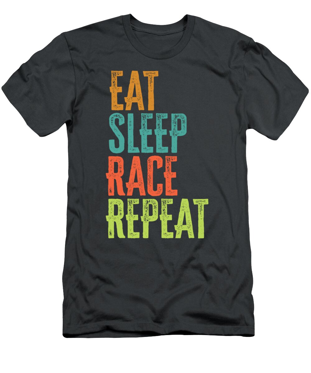 Retro Eat Sleep Race Repeat Bike Driver Fast Drift Car Braap Reissm Mmeso T-Shirt