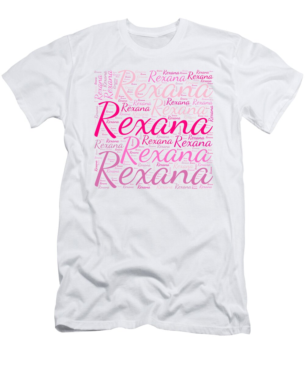 Rexana Names Without Frontiers Vidddie Publyshd T-Shirt