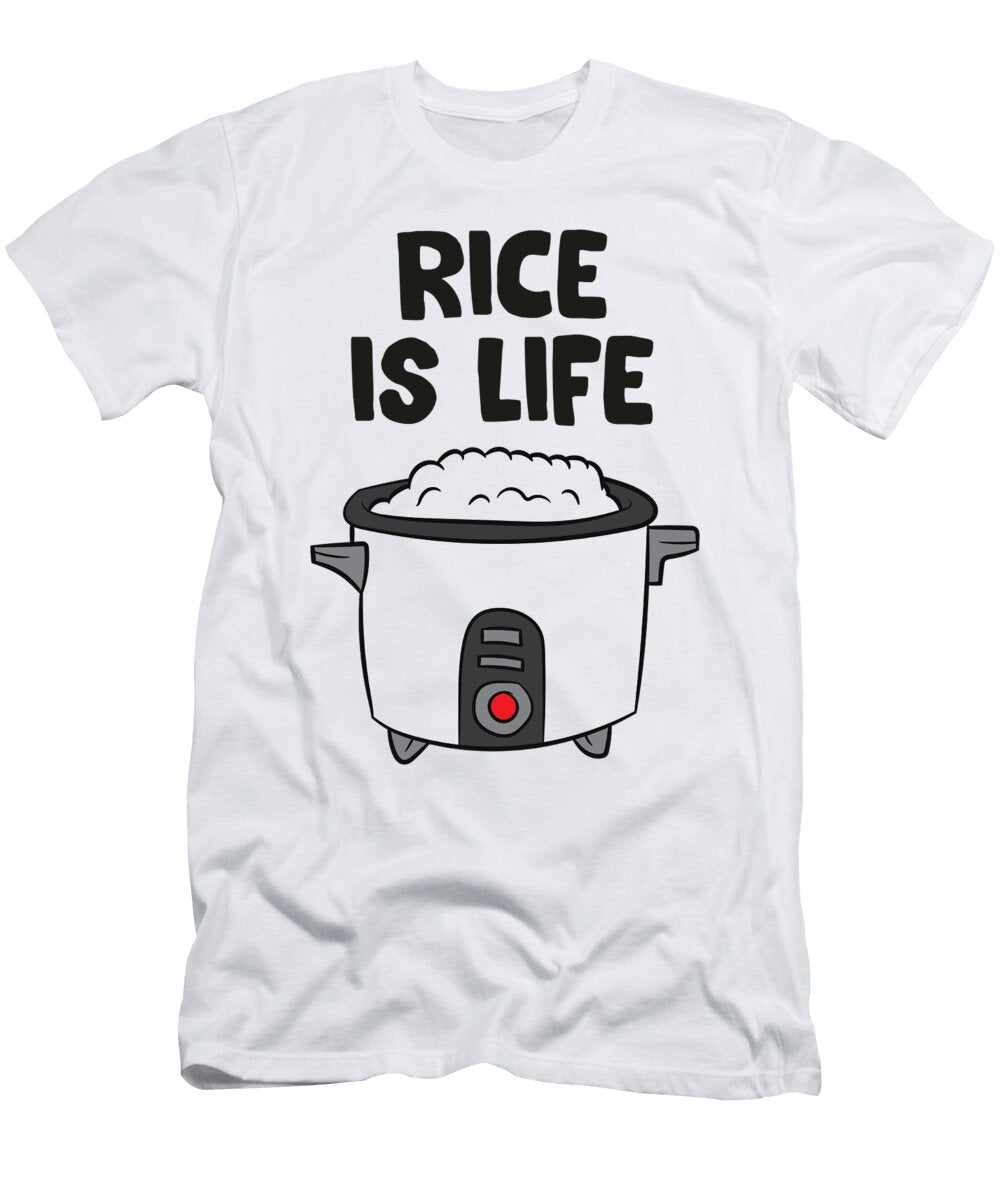 Rice Is Life Asian Food Chinese Rice Love Rice Eq Designs T-Shirt
