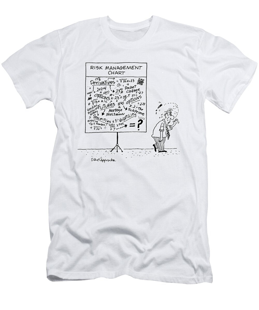 Risk Management Charts Dave Carpenter T-Shirt