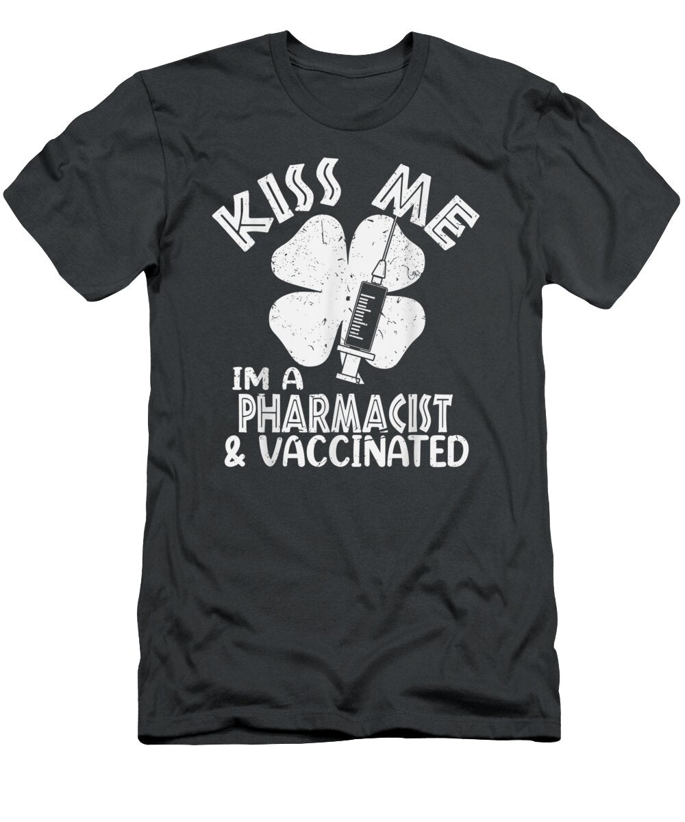 Rmacist Vaccinated Funny St Patricks Day Nola Arauca T-Shirt
