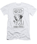 Robin Hoodie I Aint Givin Nuffink to the Poor Innit Royston Robertson T-Shirt