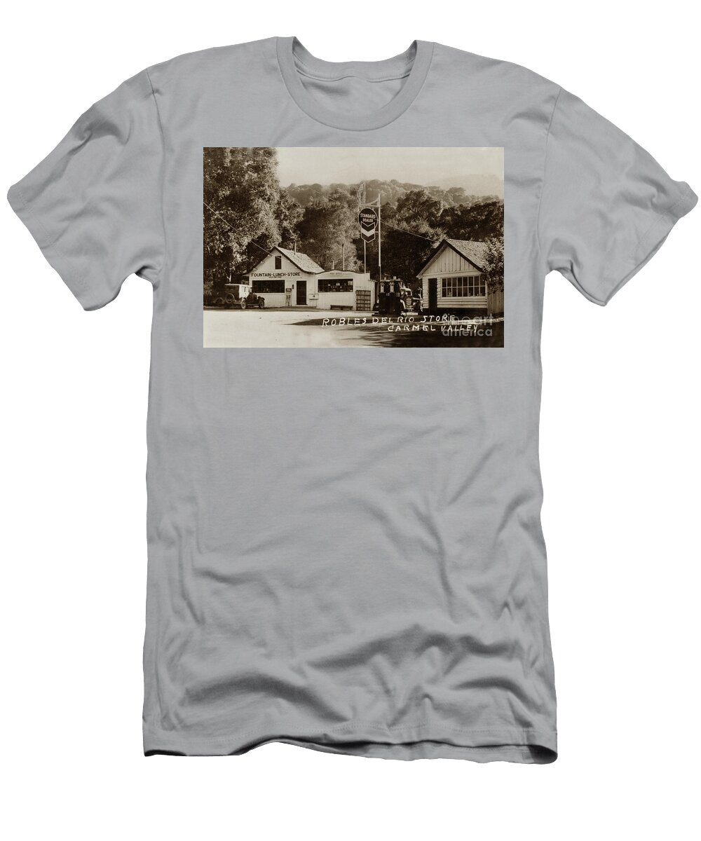 Robles Del Rio Store Rosies Cracker Barrel Store Carmel Vall California Views Mr Pat Hathaway Archives T-Shirt