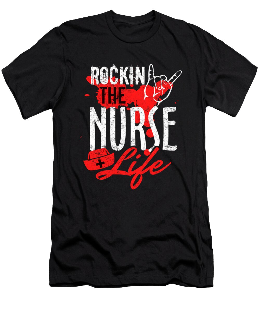 Rockin the Nurse Life Kaylin Watchorn T-Shirt