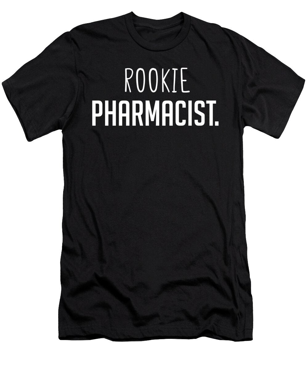 Rookie Pharmacist Funny Employee Secret Santa Cal Nyto T-Shirt