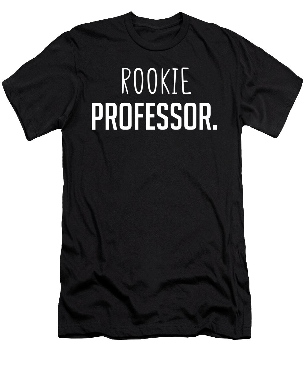 Rookie Professor Funny Employee Secret Santa Cal Nyto T-Shirt