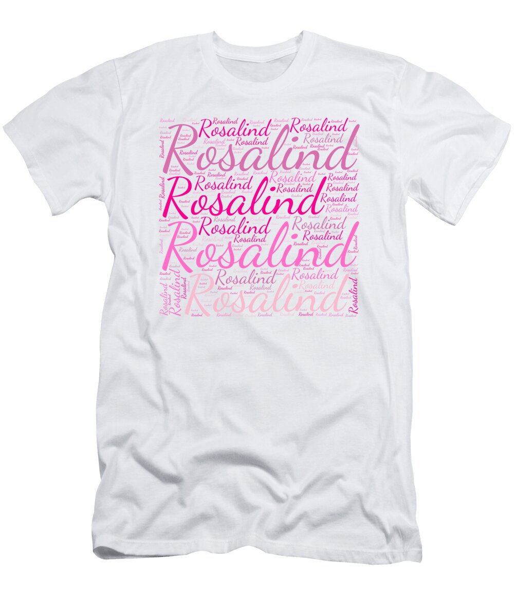 Rosalind Names Without Frontiers Vidddie Publyshd T-Shirt