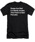Roses Are Red Pancake Bad Poem Valentines Graphic Noirty Designs T-Shirt
