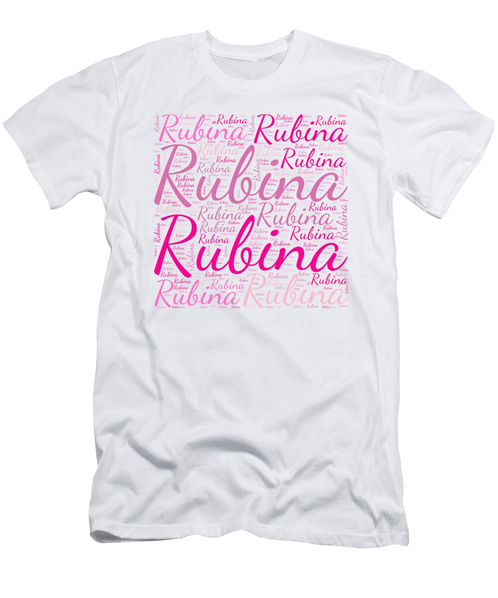 Rubina Names Without Frontiers Vidddie Publyshd T-Shirt