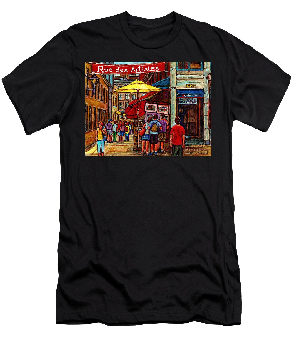 Rue Des Artistes Vieux Montreal Bistro Valentine the Old Port City Scene Paintings Carole Spandau Carole Spandau T-Shirt