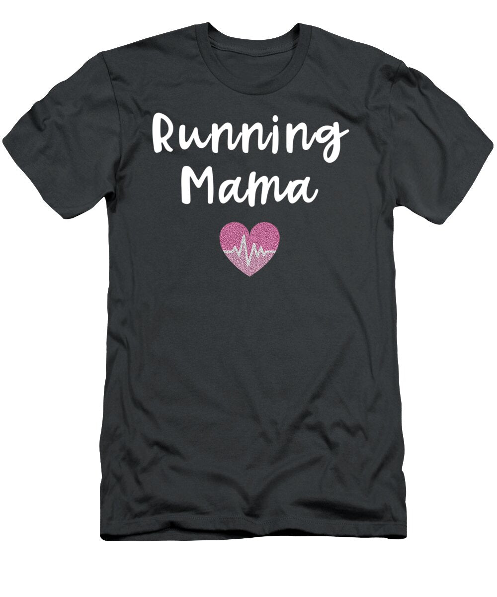 Running Mama Heartbeat Heart Cute Run Mom Saying Runner Demic Mario T-Shirt
