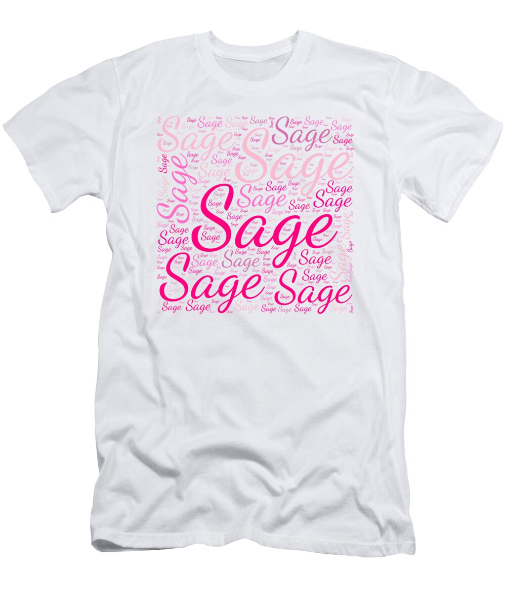 Sage Names Without Frontiers Vidddie Publyshd T-Shirt