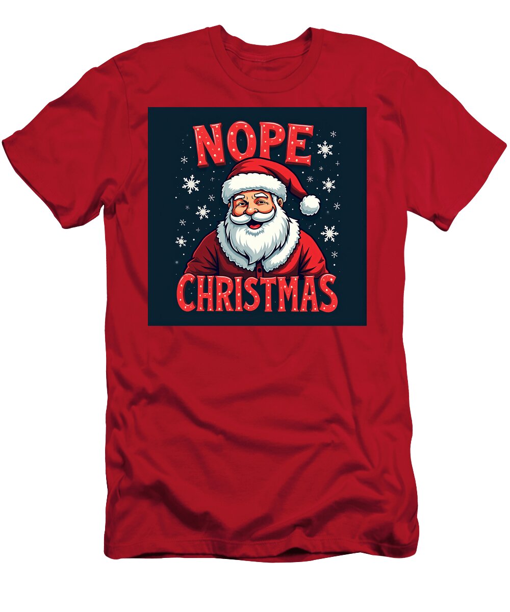 Santa with Nope Christmas Text Mehmed Franky T-Shirt