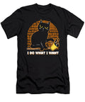 Sarcasm Cat Snarky Sarcastic Humor Rude I Do What I Want Crazy Squirrel T-Shirt
