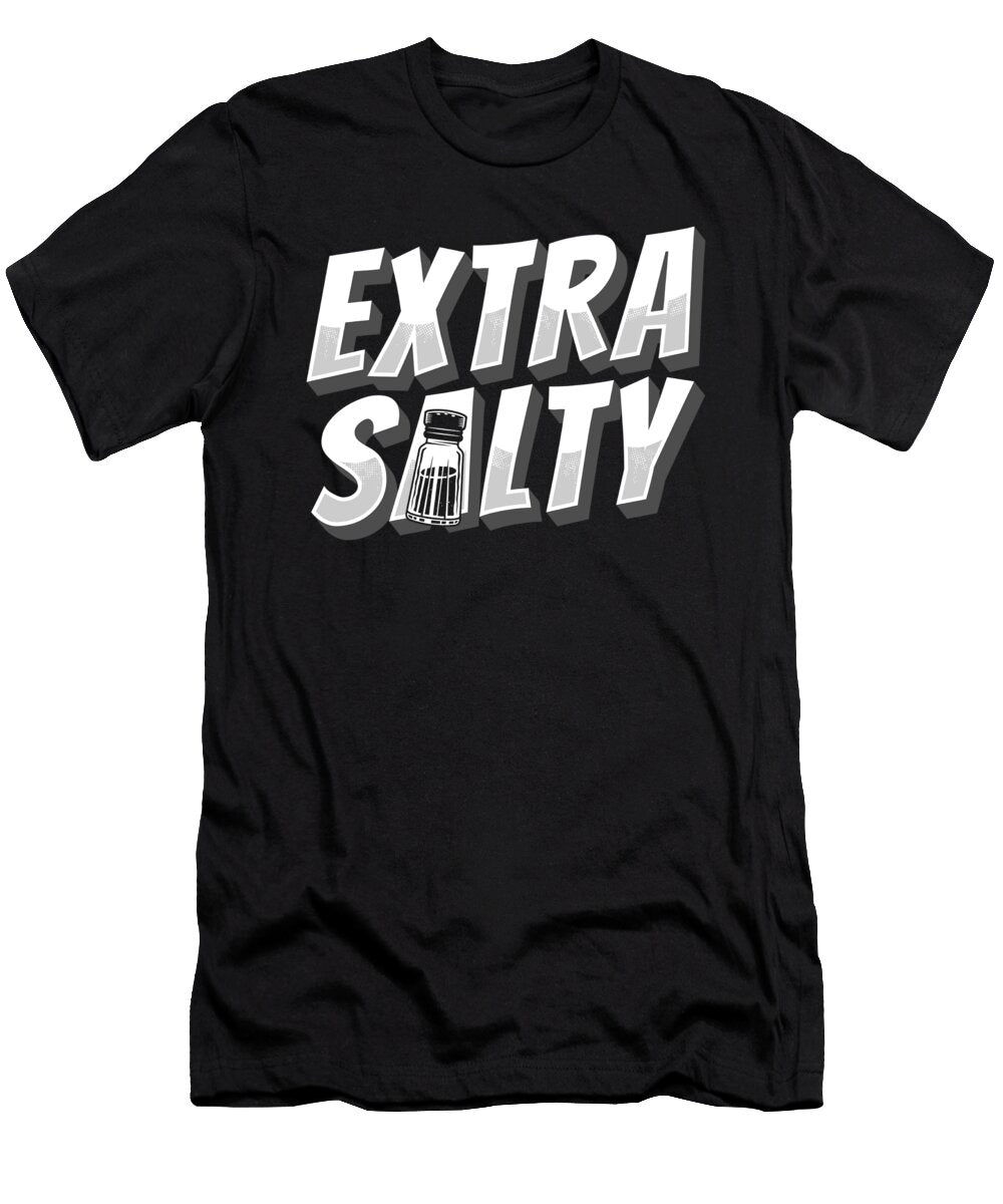 Sarcasm Humor Funny Rude Irony Snarky Sarcastic Extra Salty Crazy Squirrel T-Shirt