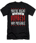 Sarcastic Hilarious Snarky Funny Humor Rude Irony Sarcasm Crazy Squirrel T-Shirt