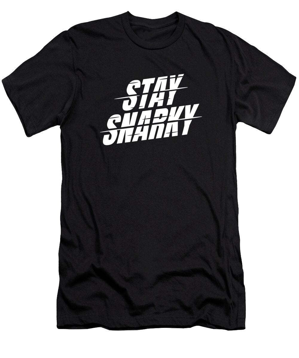 Sarcastic Snarky Irony Rude Humor Funny Sarcasm Crazy Squirrel T-Shirt