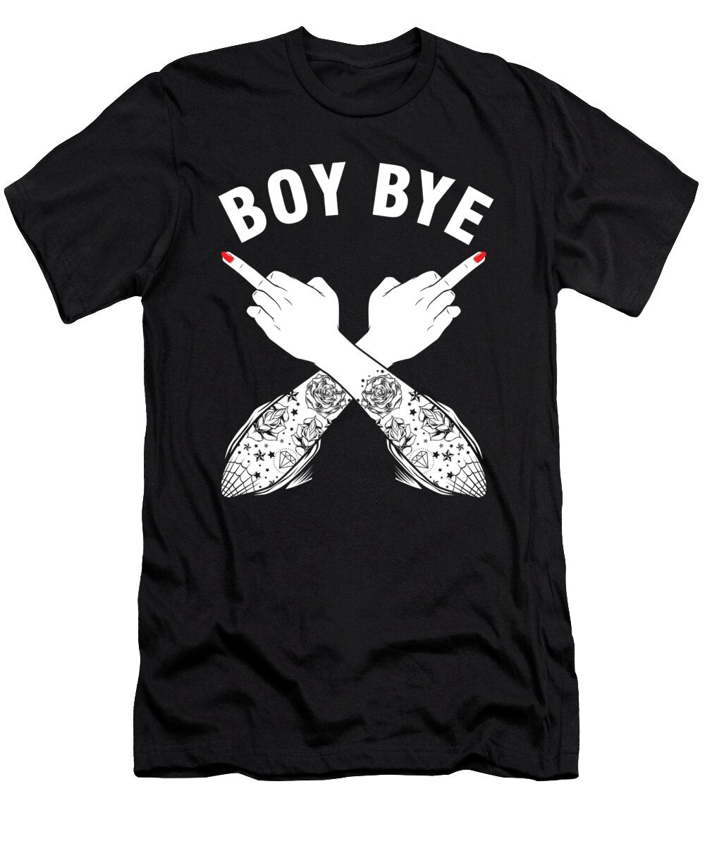 Savage Girl Women Feminist Feminism Movement Activist Boy Bye Thomas Larch T-Shirt