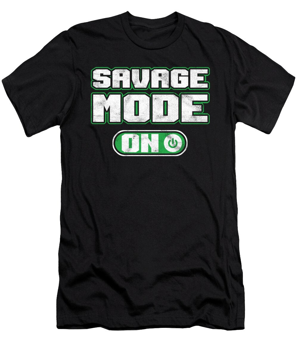 Savage Mode on Wild Aggressive Brute Feral Boorish Legend Gift Thomas Larch T-Shirt