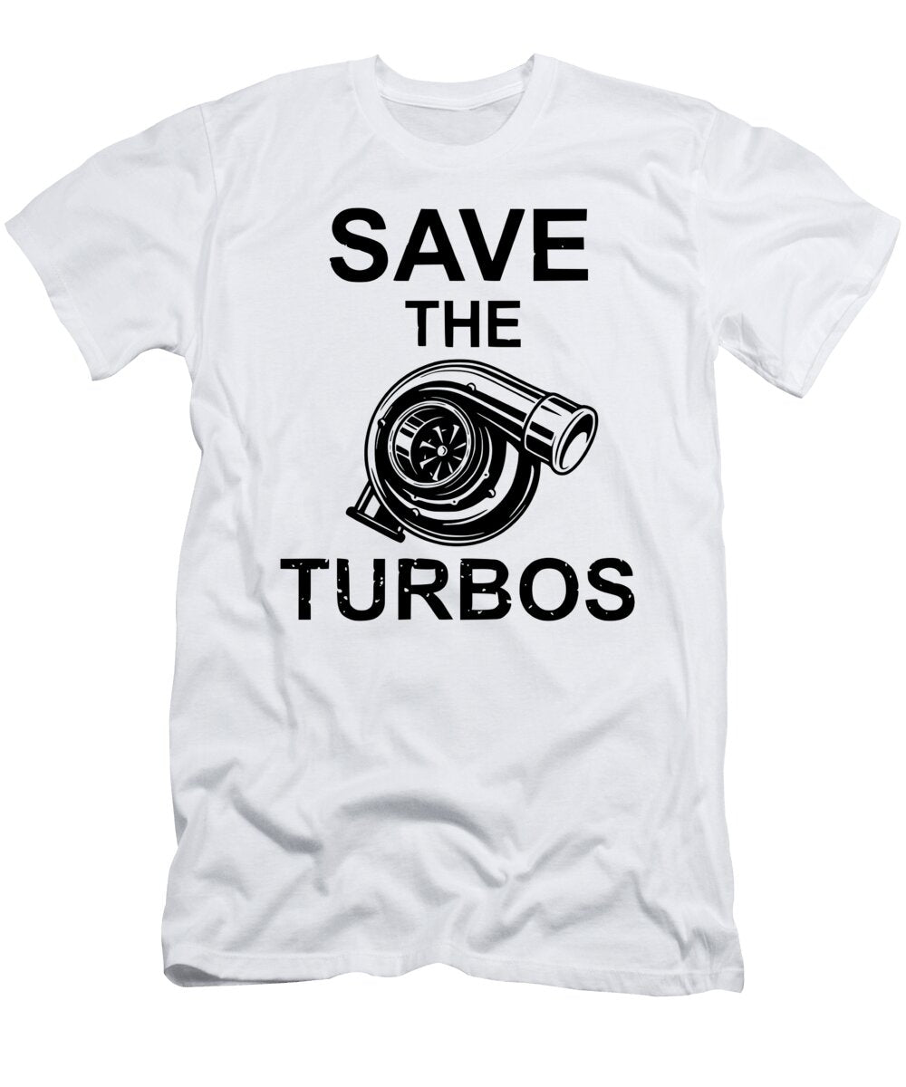 Save the Turbos Titan T-Shirt