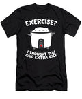 School Exercise I Thought You Said Extra Rice Rice Cooker Eq Designs T-Shirt