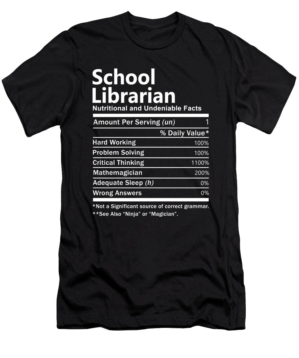 School Librarian Nutrition Factors Gift Item Shi Hu Kang T-Shirt