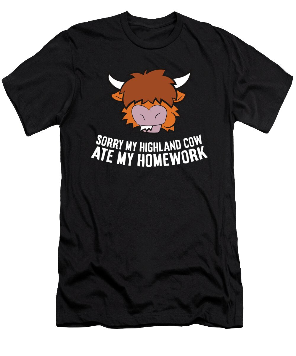 Scottish Highland Cow Sorry My Highland Cow Ate My Homework Eq Designs T-Shirt
