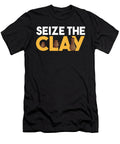 Seize the Clay Pottery Mud Ceramics Porcelain Gift Thomas Larch T-Shirt