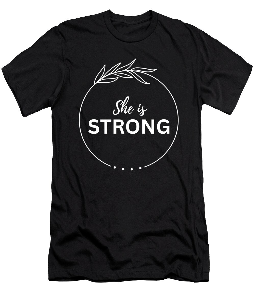 She Is Strong Womens Day Feminism Mothers Day Cute Mom Mounirov Design T-Shirt