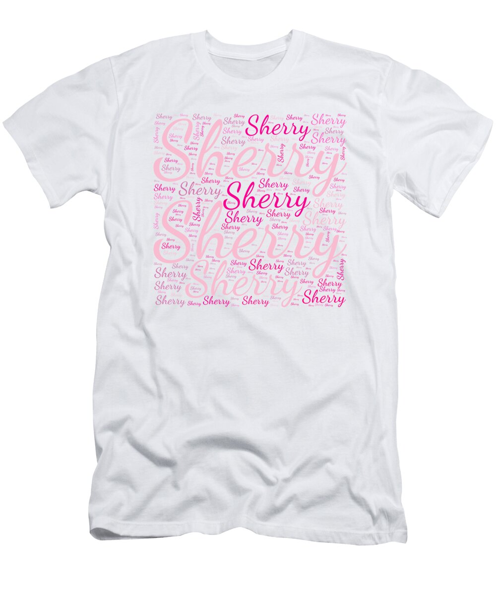 Sherry Names Without Frontiers Vidddie Publyshd T-Shirt