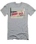 Short Sale Sign Gunter Nezhoda T-Shirt