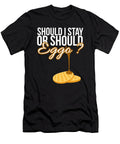 Should I Stay or Should Eggo Funny Waffle Food Noirty Designs T-Shirt
