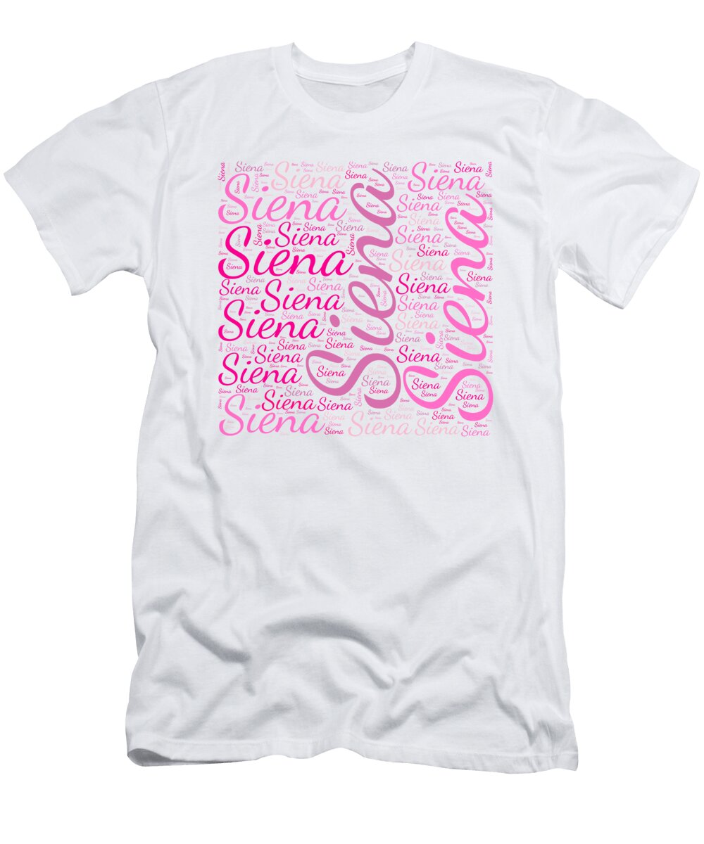 Siena Names Without Frontiers Vidddie Publyshd T-Shirt