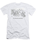 Sire They Also Want Dental Bob Eckstein T-Shirt