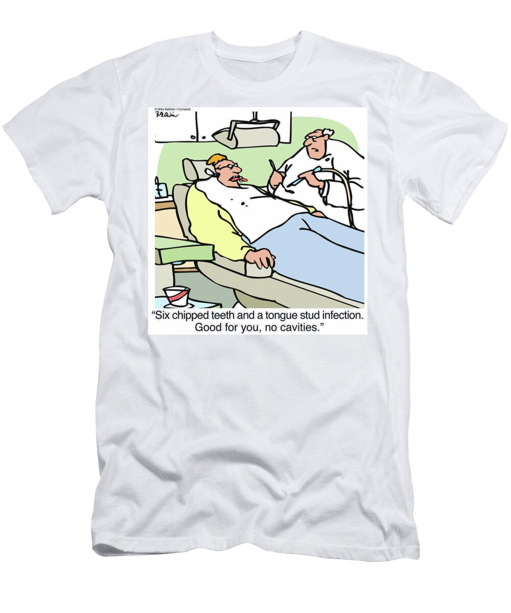 Six Chipped Teeth and a Tongue Stud Infection Good Mike Baldwin T-Shirt