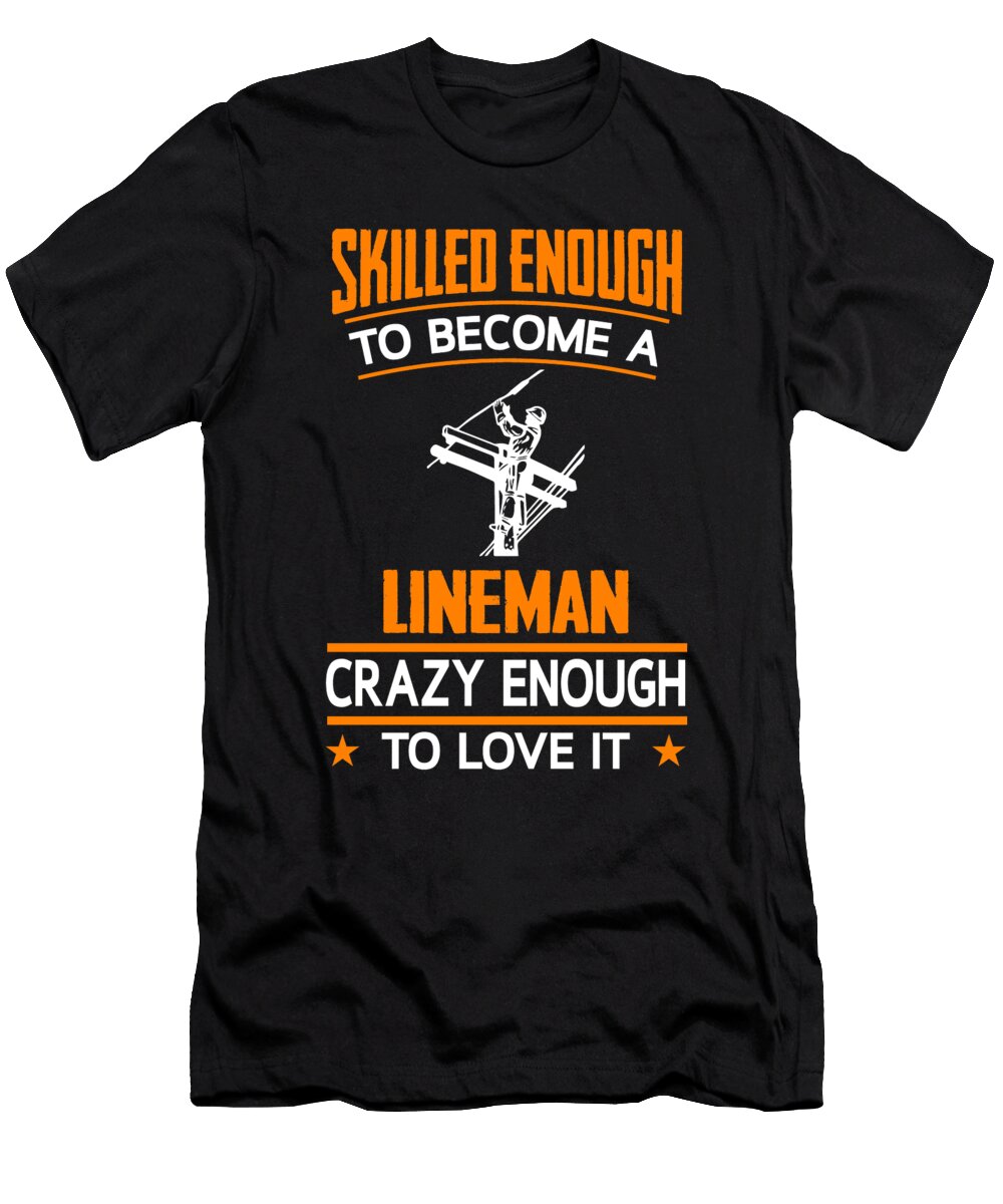 Skilled Enough to Become a Lawyer Crazy the Primal Matriarch Art T-Shirt