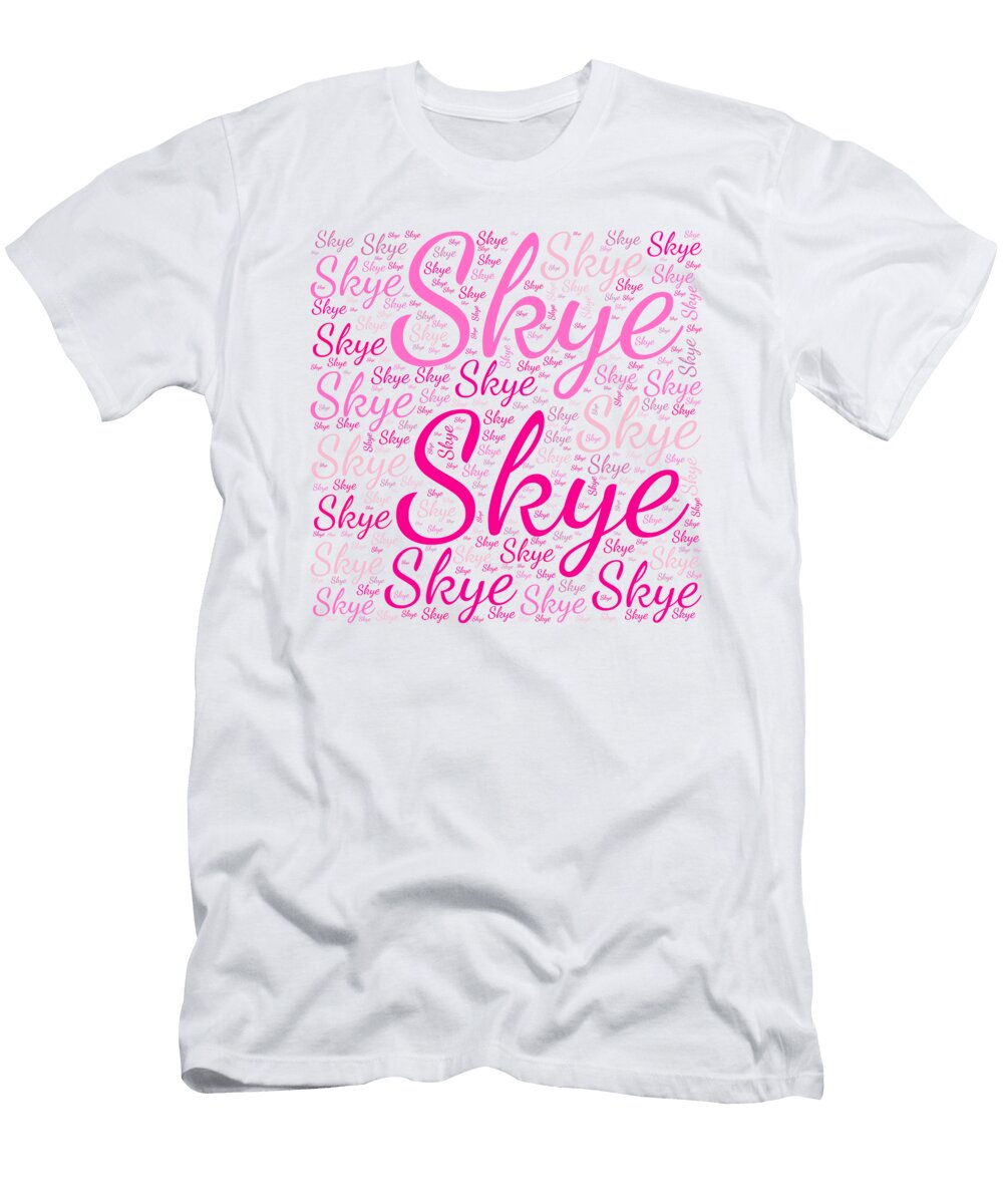 Skye Names Without Frontiers Vidddie Publyshd T-Shirt