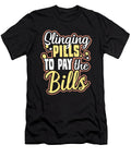 Slinging Pills to Pay the Bills Tinh Tran Le Thanh T-Shirt