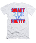 Smart Girls Smart Is the New Pretty Kanig Designs T-Shirt
